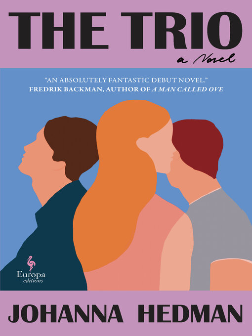 Title details for The Trio by Johanna Hedman - Available